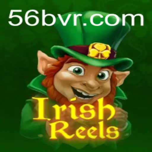 IrishReels: Explorando a Magia dos Reels Irlandeses no 56B.com